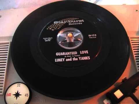 Limey & The Yanks — Limey and The Yanks - Guaranteed love (60'S GARAGE FUZZ)