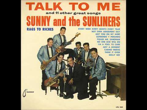 Sunny & The Sunliners — Sunny & The Sunliners - Golly Gee 1963