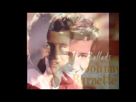 The Johnny Burnette Trio — Johnny Burnette - Honey Hush