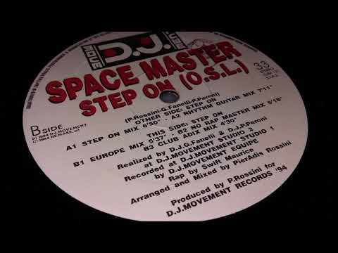 Space Master — Space Master - Step On (No Rap Master Mix)