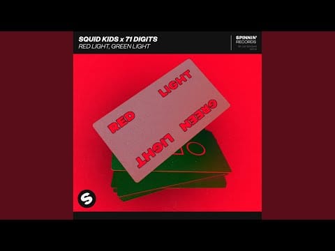71 Digits — Red Light, Green Light (Extended Mix)