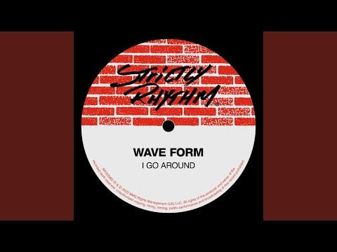 Wave Form — Wave Form (S.Y.B. Roundabout Mix)