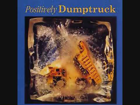 Dumptruck — Dumptruck - Nine People -1986