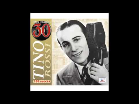 Tino Rossi — Tino Rossi - Le secret de tes caresses