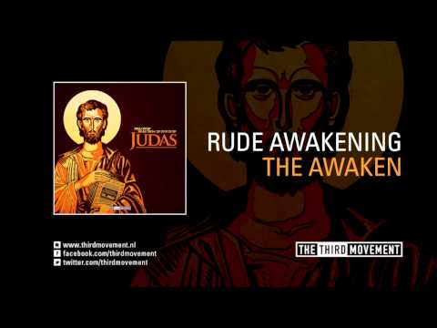 Rude Awakening — Rude Awakening - The Awaken