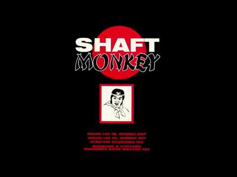 Shaft (2) — ShaFt - 'Monkey [Bruce Lee Vs. Monkey Edit]' (1992)