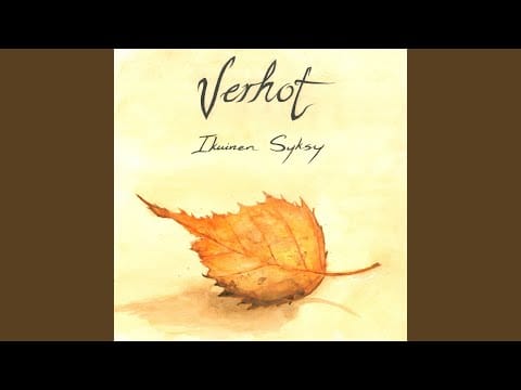 Verhot — Ikuinen Syksy