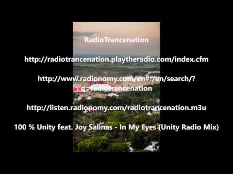 Joy Salinas — 100 % Unity feat.  Joy Salinas - In My Eyes (Unity Radio Mix)
