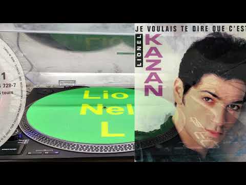 Lionel Kazan — Je voulais te dire que c'est fini - Lionel Kazan