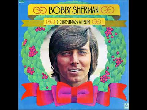 Bobby Sherman — Christmas Wish ~ Bobby Sherman (1970)