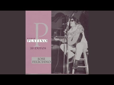José Feliciano — Qué Será