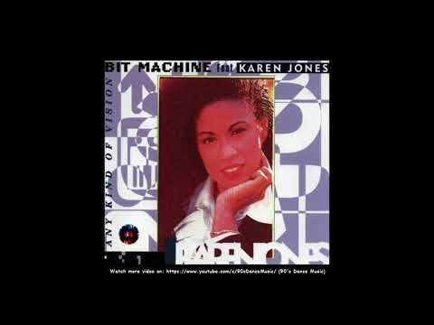 Karen Jones — Bit Machine feat. Karen Jones - Any Kind Of Vision (Benny Smash Mix) (90's Dance Music) ✅