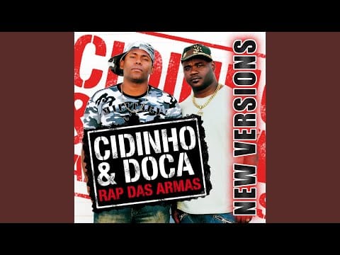 Cidinho & Doca — Rap Das Armas (Mastiksoul Remix)