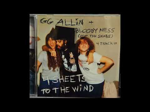 GG Allin — GG Allin & the ATWA crew- CHARLIE (4 Sheets to the wind EP 2025)