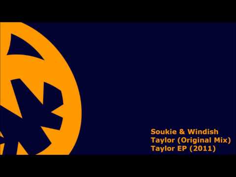 Soukie & Windish — Soukie & Windish - Taylor (HQ Original Mix)