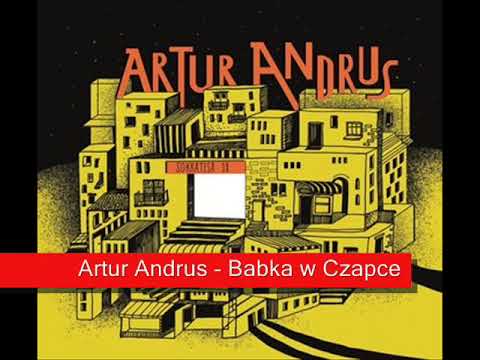 Artur Andrus — Sokratesa 18   02 Babka w czapce 001