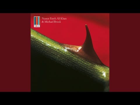 Nusrat Fateh Ali Khan — My Comfort Remains