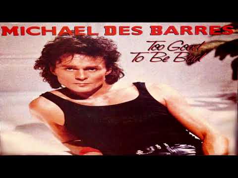 Michael Des Barres — Michael Des Barres  -  Too Good To Be Bad