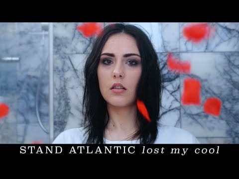 Stand Atlantic — Stand Atlantic - Lost My Cool (Official Music Video)