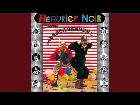Bérurier Noir — Descendons dans la rue