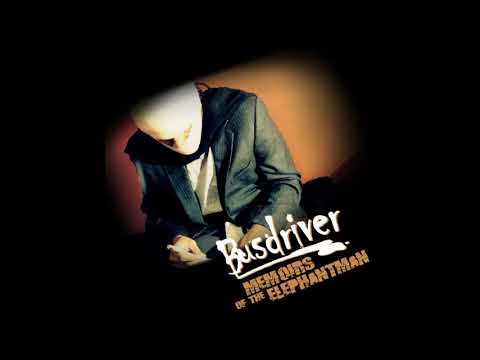 Busdriver — Busdriver - Memoirs of the Elephantman Full Album