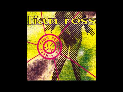 Lian Ross — Lian Ross - Keep This Feeling (Club Mix) (1994)
