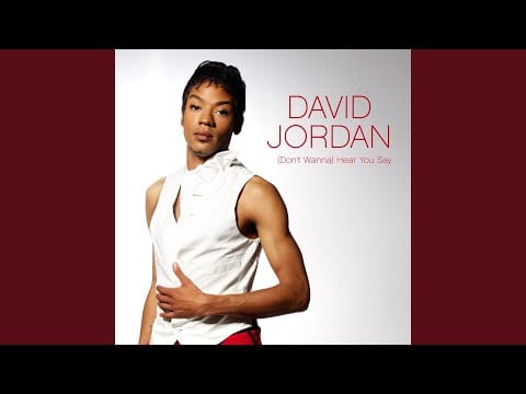 David Jordan (6) — [Don't Wanna] Hear You Say (Wideboys Stadium Club Full Mix)