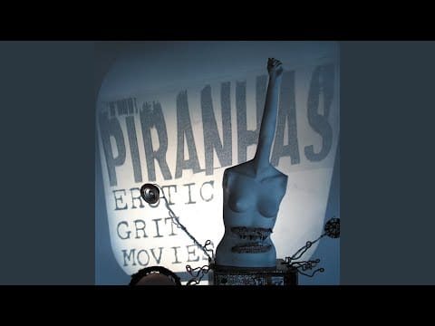 The Piranhas (2) — Isolation