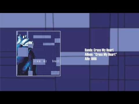 Cross My Heart — Cross My Heart - "Cross My Heart" [Full EP] (1998)