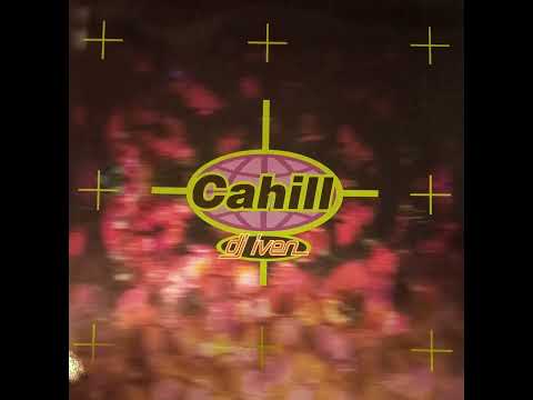 DJ Iven — DJ IVEN - CAHILL (EASTER ADVENTURE)