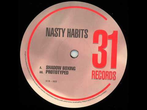 Nasty Habits — Nasty Habits - Prototyped