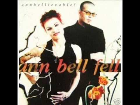 Ann Bell Fell — Ann Bell Fell"If U Walk Out"