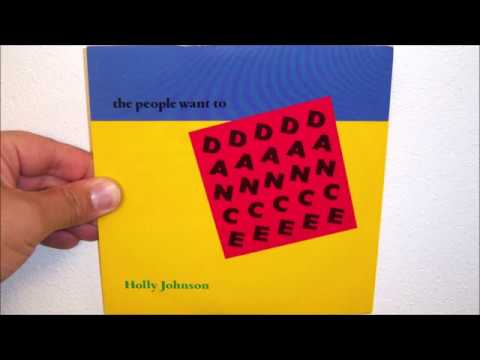 Holly Johnson — Holly Johnson - The people want to dance (1991 Rave hard! mix)