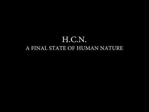 H.C.N. — H.C.N. - A Final State Of Human Nature