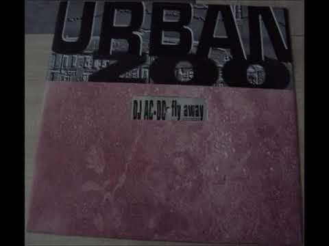 DJ AC-DC — Dj AC DC - Fly Away (Club Mix)  (2001)