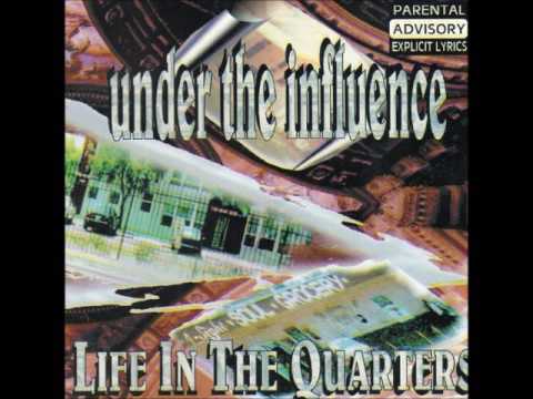 Under The Influence — Under The Influence - Under The Influence.