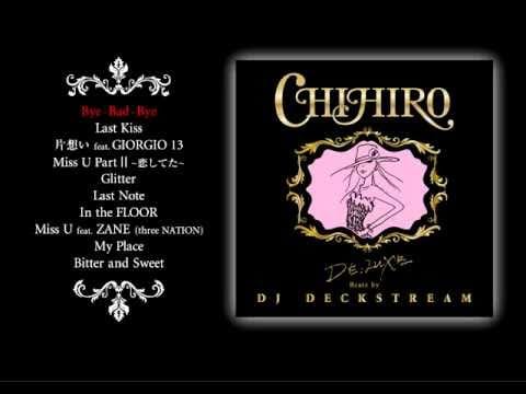DJ Deckstream — CHIHIRO Album「DE;LUXE Beatz by DJ DECKSTREAM」全曲試聴