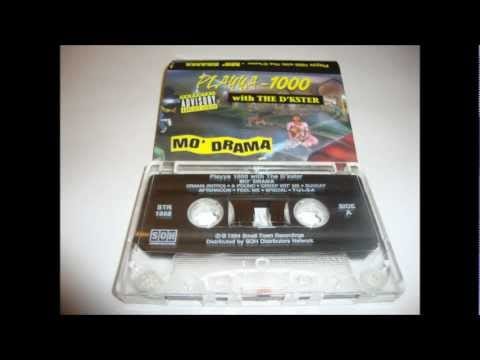 Playya 1000 — Playya 1000 & The D'ksta - Mo' Drama - Sunday Aftenoon Tulsa, Ok G-Funk 1994