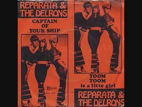 Reparata And The Delrons — Reparata and the Delrons - Toom Toom (Is A Little Boy) (1968)