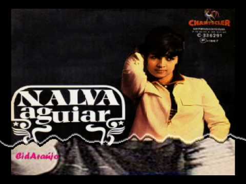 Nalva Aguiar — 1972 - Nalva Aguiar - Não Volto Mais (Rock And Roll Lullaby)