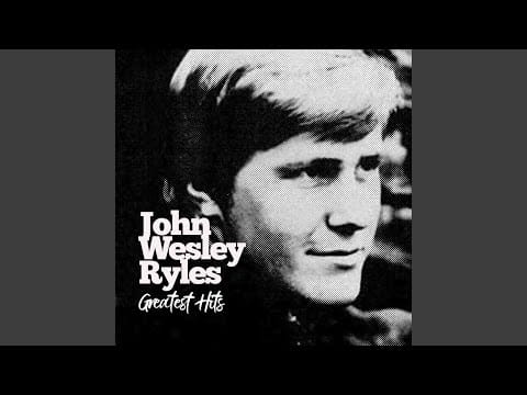 John Wesley Ryles — When a Man Loves a Woman