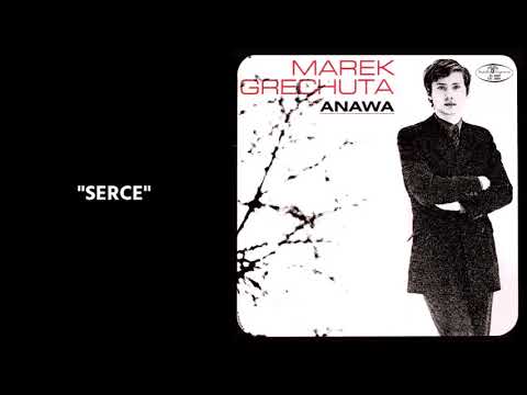 Anawa — Marek Grechuta - Serce [Official Audio]