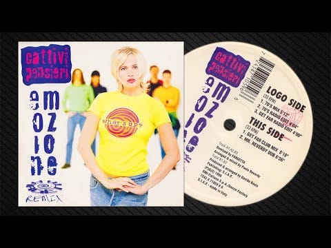 Cattivi Pensieri — (1996) CATTIVI PENSIERI - Emozione (Get Far Club Mix)