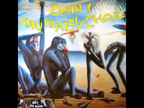 Dan-I — Dan I ~ Monkey Chop