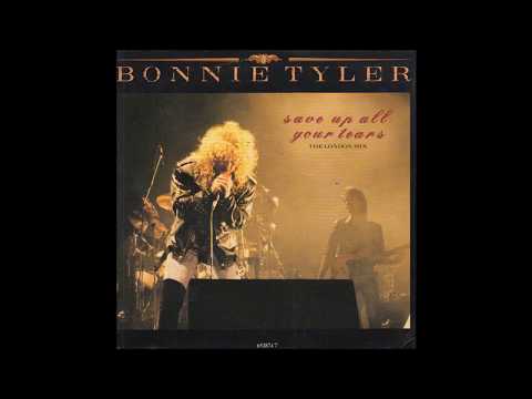 Bonnie Tyler — Bonnie Tyler - 1988 - Save Up All Your Tears - London Mix