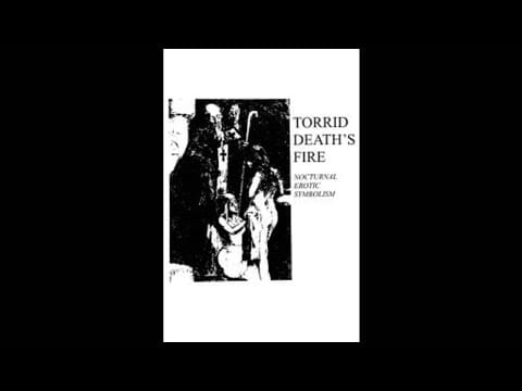 Torrid Death's Fire — Torrid Death's Fire (US) - Nocturnal Erotic Symbolism (Demo) 2019