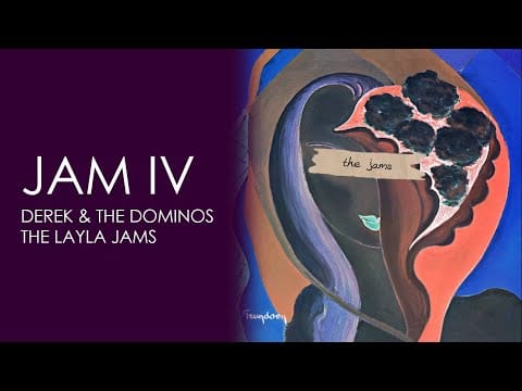 Derek & The Dominos — Derek & The Dominos - Jam IV (The Layla Jams)