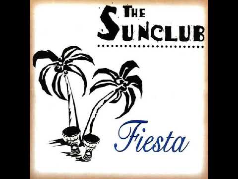 The Sunclub — The Sunclub - Fiesta De Los Tamborileros (Jaydee's Radio Edit)