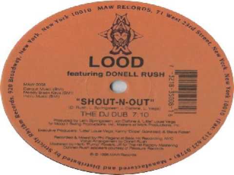 Lood — Lood Featuring Donell Rush ‎– Shout-N-Out