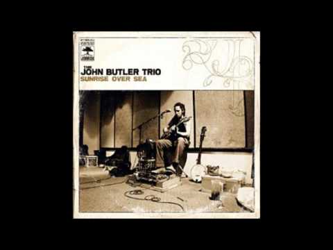 The John Butler Trio — The John Butler Trio - Sunrise Over Sea - There'll come a time